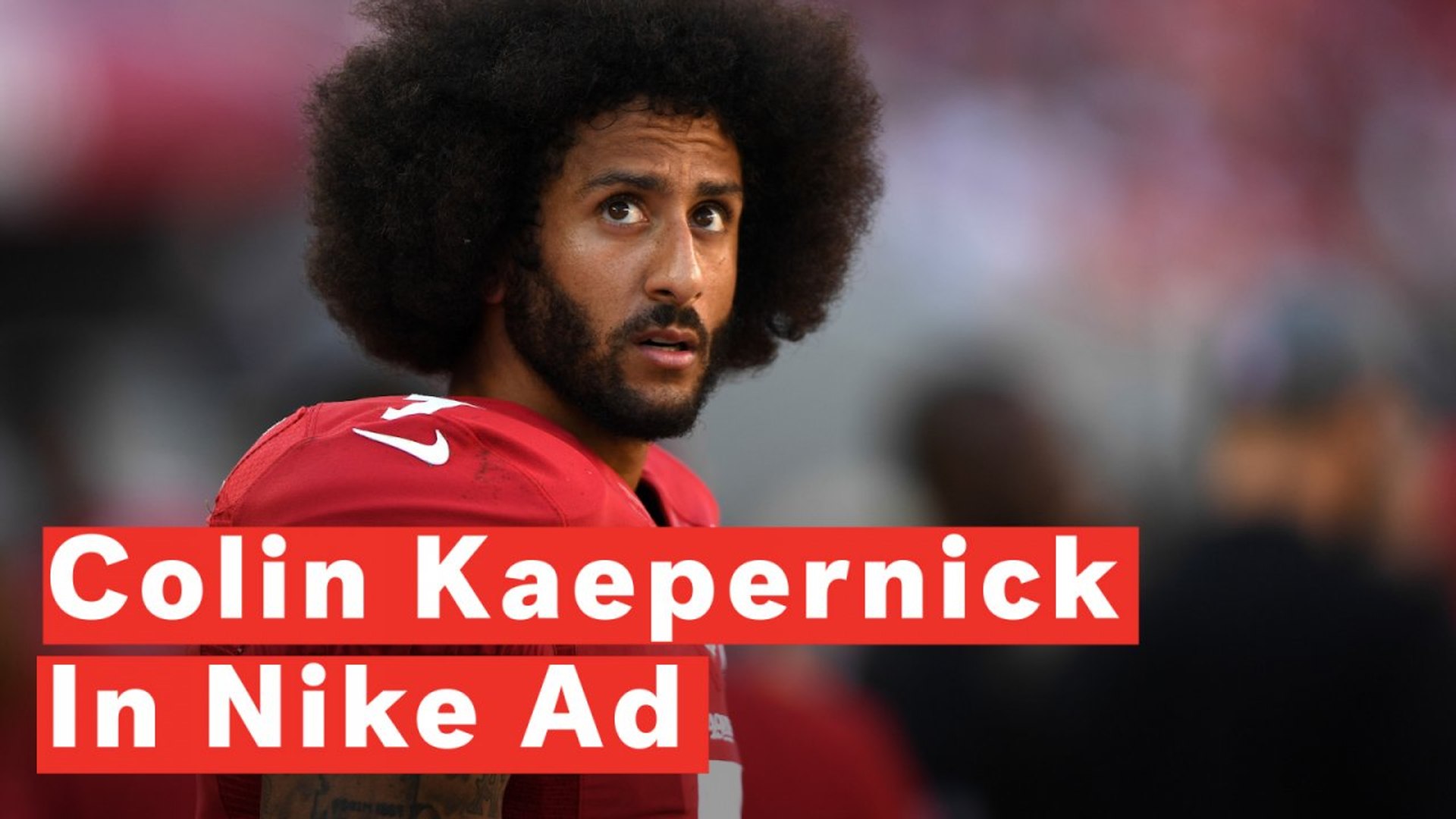 nike ad featuring colin kaepernick