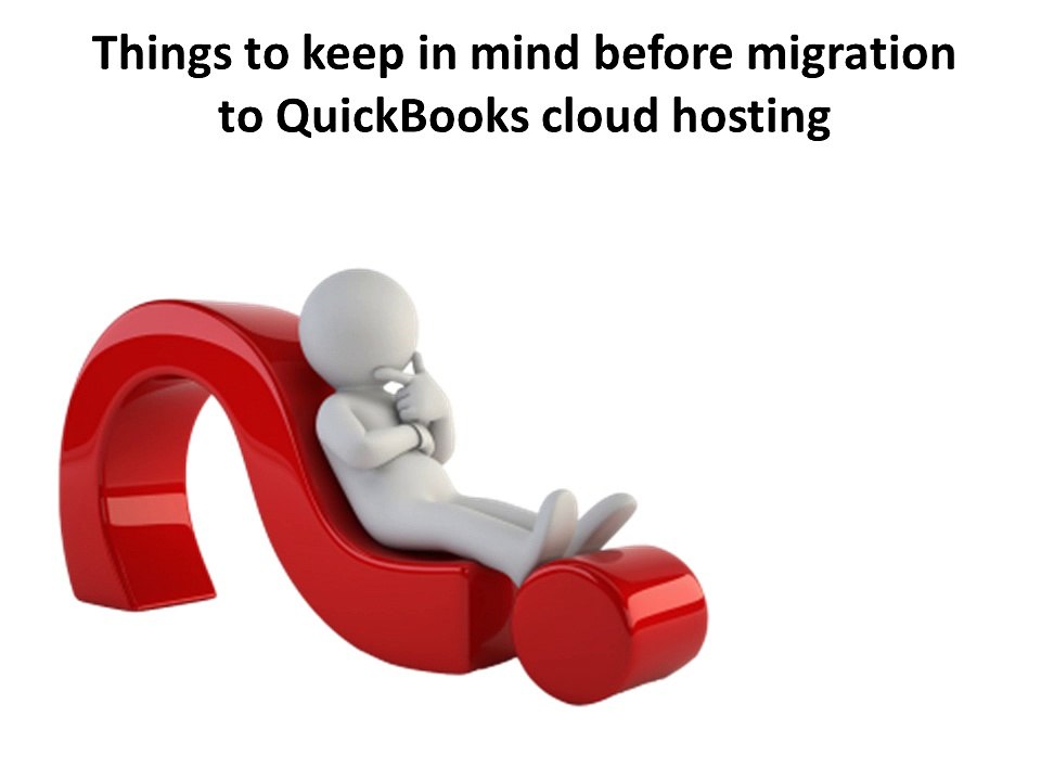Two important point regarding QuickBooks