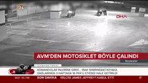 AVM'den motosiklet çaldılar