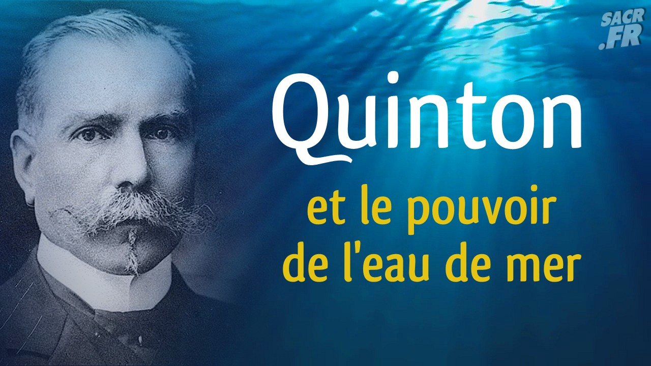Quinton et le pouvoir de l'eau de mer