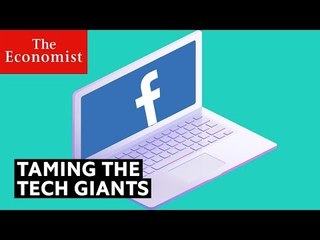 How to tame tech giants | The Economist
