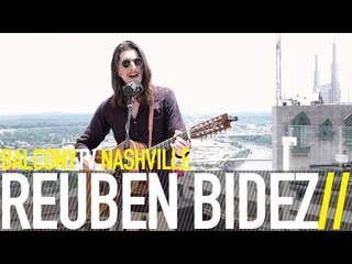 REUBEN BIDEZ - DON'T LET ME DIE (BalconyTV)