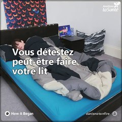 Attention ! Faire son lit peut être dangereux pour la santé