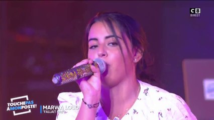 Fallait Pas - Marwa Loud (Live @TPMP)