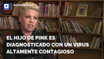 El hijo de Pink es diagnosticado con un virus altamente contagioso