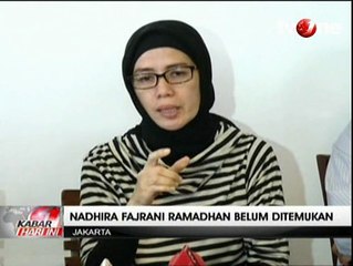 Kronologi Hilangnya Nadhira Fajrani Ramadhan