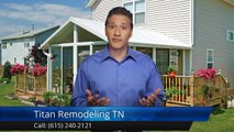 Titan Remodeling TN Franklin Amazing Five Star Review by Ernesto S.