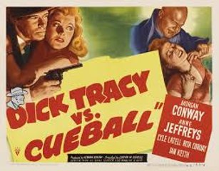 Dick Tracy vs. Cueball (1946)