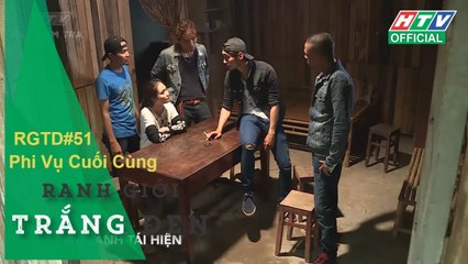 RANH GIỚI TRẮNG ĐEN ★ Cuộc truy sát kinh hoàng - #HTV RGTD