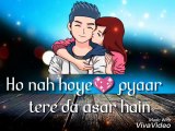 Pyaar Tere da asaar Latest Whatsapp status video
