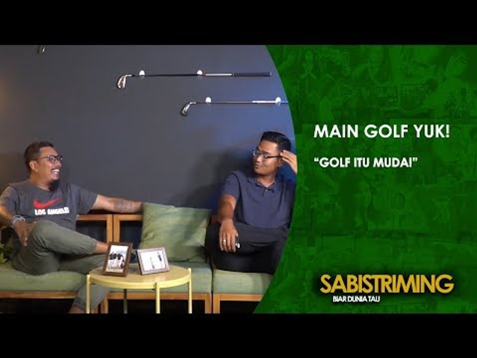 #MainGolfYuk: Golf itu Muda 1 of 3