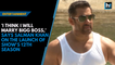 'I think I will marry Bigg Boss,' says Salman Khan on the launch of show's 12th season