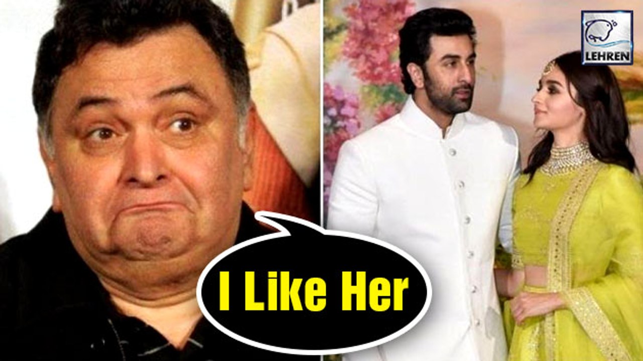 Rishi Kapoor On Alia-Ranbir Marriage: I Like Her, Neetu Likes Her, Get it?