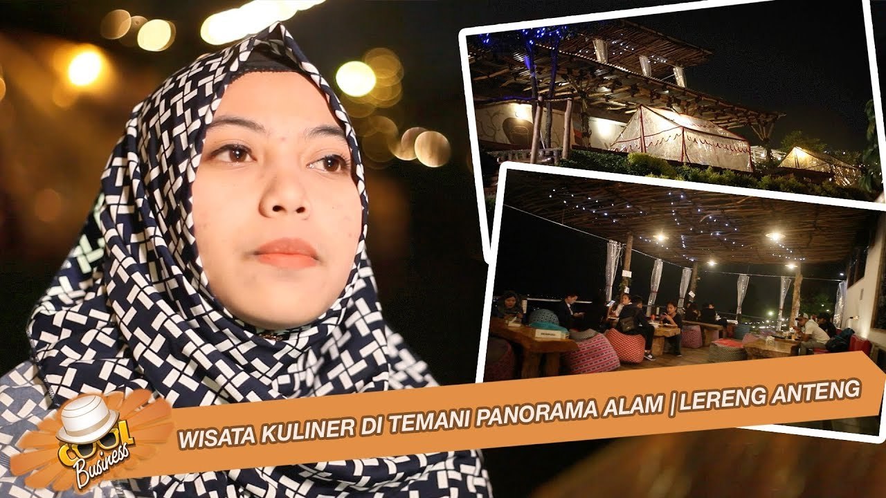 Wisata Kuliner di Temani Panorama Alam | LERENG ANTENG