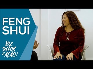 Feng Shui com Jane Carla - Luz, Decor & Ação!