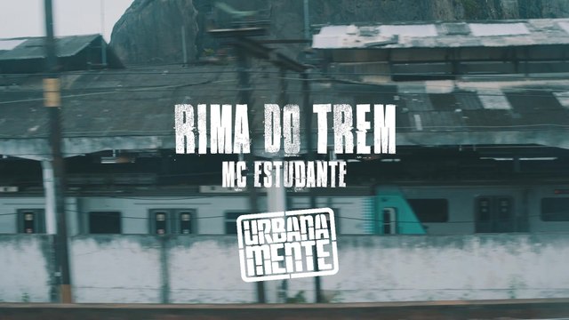 MC Estudante - Rima Do Trem