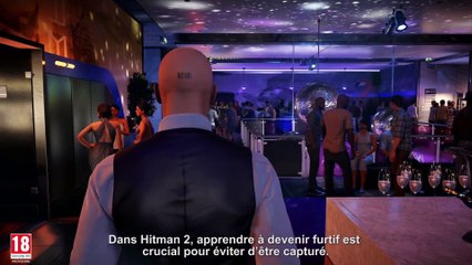 Hitman 2 – How to Hitman #2  - Dans l’esprit d’un Assassin