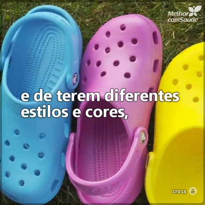 Os crocs são muito flexíveis e confortáveis para os pés, mas podem causar alguns problemas...
