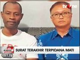 Ini Surat Terakhir Terpidana Mati untuk Sang Kekasih