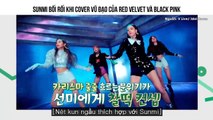 Sunmi Bối Rối Khi Cover Vũ Đạo Của Red Velvet Và Black Pink