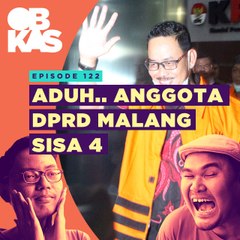 #OBROLANKULKAS | Eps. 122 | Aduh... Anggota DPRD Malang Sisa 4