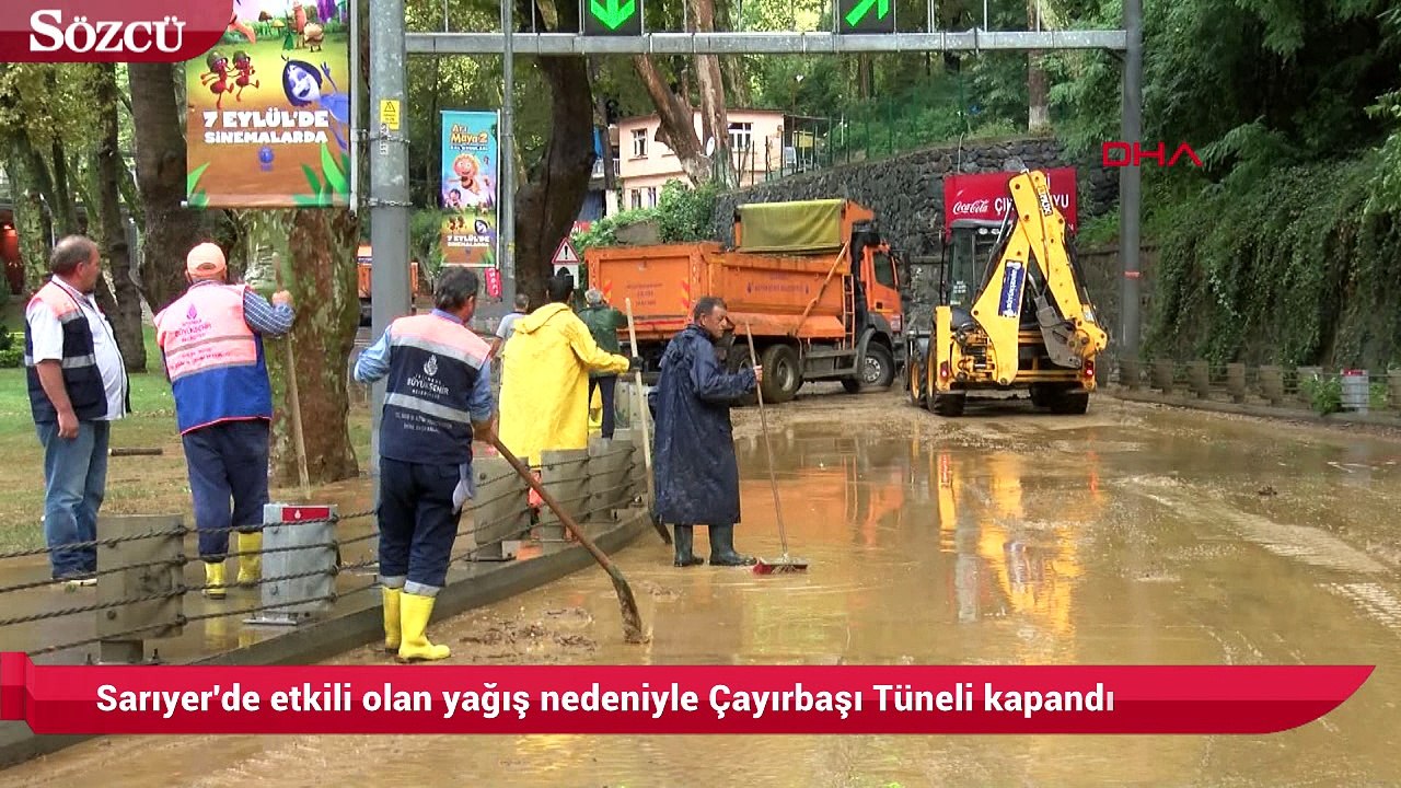 Sarıyer'de etkili olan yağış nedeniyle Çayırbaşı Tüneli kapandı