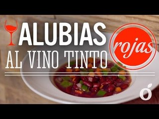 Alubias Rojas al Vino Tinto