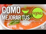 Cómo Mejorar Cualquier Sopa de Verduras | Haz la mejor sopa | Receta de sopa de verduras