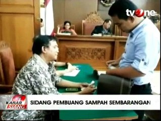 Puluhan Warga Yang Membuang Sampah Sembarangan Disidangkan
