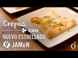 CREPAS CON HUEVO ESTRELLADO Y JAMON | CREPES WITH FRIED EGG AND HAM | Kiwilimón