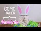 Cómo hacer un dulcero de conejito para pascua