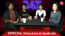 Cinema & Sofá especial, com convidadas do filme Visionários da Quebrada (18)