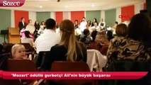 'Mozart' ödüllü gurbetçi Ali'nin büyük başarısı