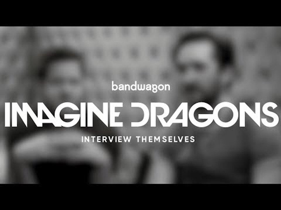 Dan and Daniel of Imagine Dragons interview... themselves