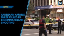 Indian among three killed in Cincinnati bank shooting