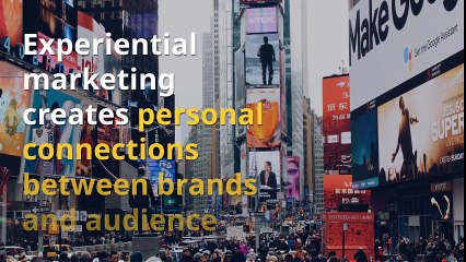 REASONS TO INVEST IN EXPERIENTIAL MARKETING