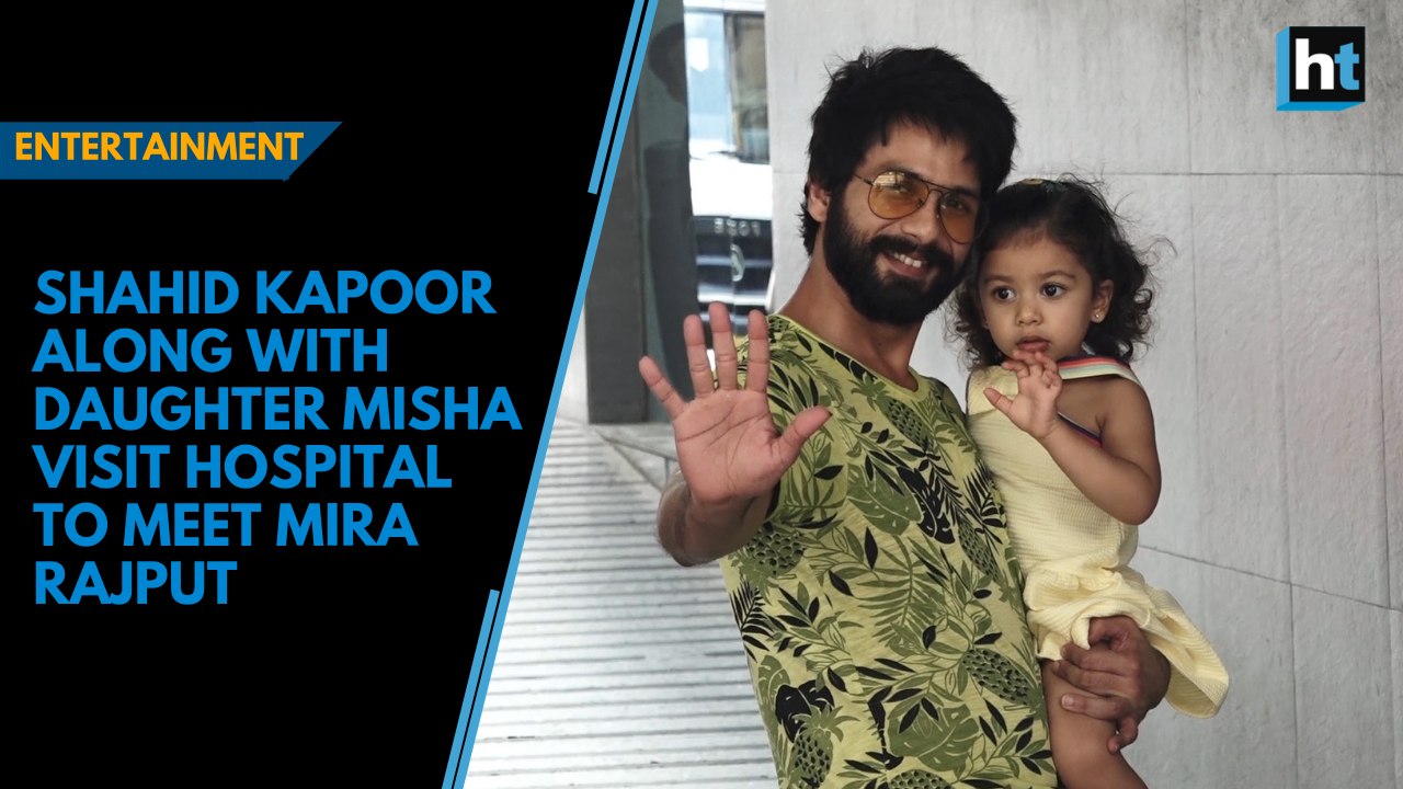 Shahid Kapoor along with daughter Misha visit hospital to meet Mira Rajput