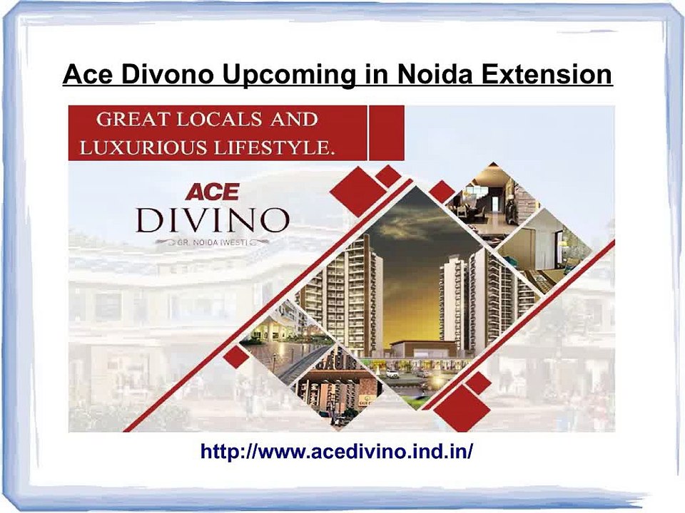 Ace Divino – Noida Extension