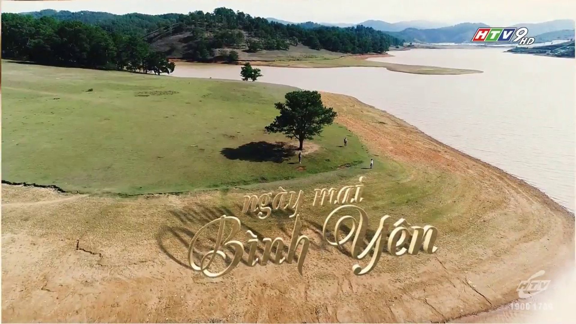 ⁣Ngày Mai Bình Yên - Tập 18 (Phim Việt Nam HTV9)
