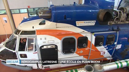 Point de vue en Nouvelle Aquitaine - Aérocampus de Latresne  : un tremplin pour l'emploi