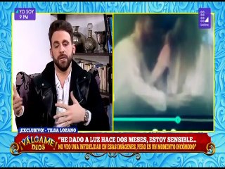 TILSA LOZANO LLORA EN VALGAME DIOS
