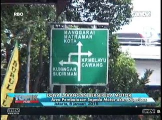 Zona Larangan Sepeda Motor akan Diperluas