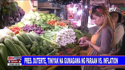 Pangulong #Duterte, tiniyak na gumagawa ng paraan vs. inflation