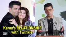 Karan Johar opens on his RELATIONSHIP with Twinkle Khanna