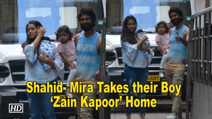 Mom & Dad Shahid- Mira Takes their Boy ‘Zain Kapoor’ Home