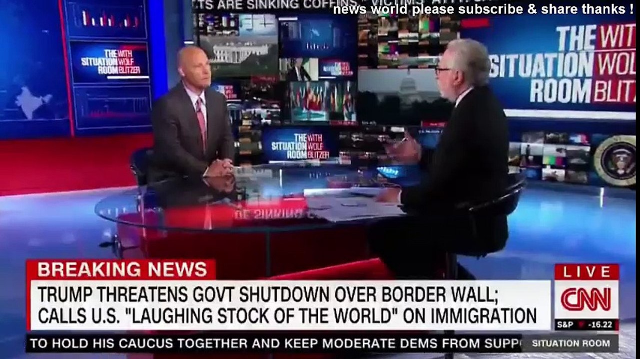 BREAKING NEWS TRUMP THREATENS GOVT SHUTDOWN OVER BORDER WALL. CALL U S LAUGHING STOCK OF THE WORLD. CNN