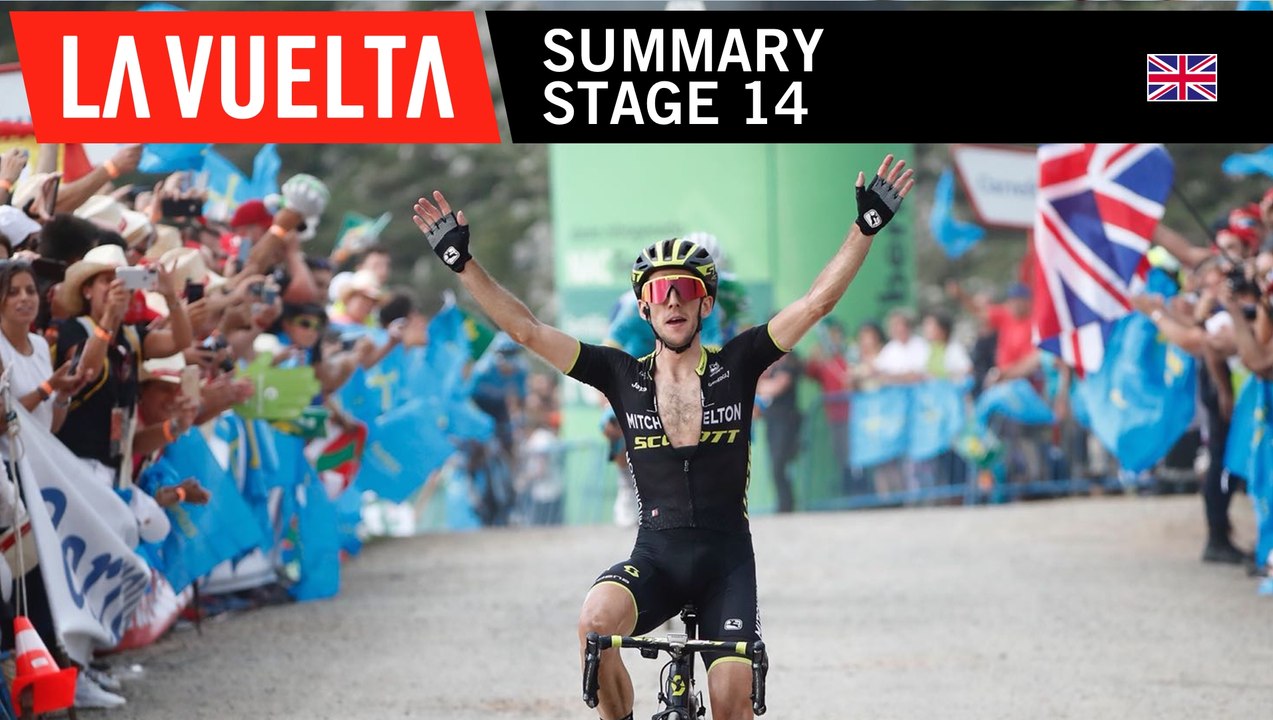 Summary - Stage 14 - La Vuelta 2018