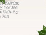 AllClad BD55108 D5 Brushed 1810 Stainless Steel 5Ply Bonded Dishwasher Safe Fry Saute