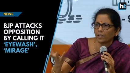 BJP attacks opposition by calling it ‘eyewash’, ‘mirage’