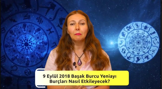 Başak Burcu Yeniayı Burçları Nasıl Etkileyecek?